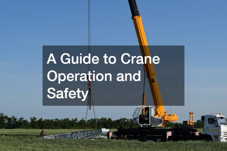 Basic Crane Operations A Guide to Crane Operation and Safety - Kameleon Media
